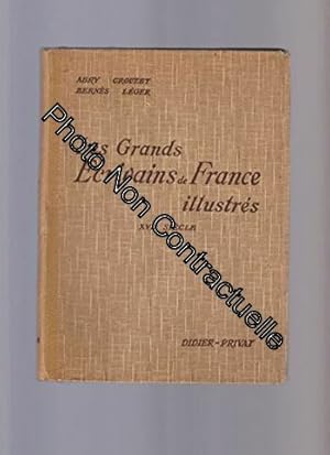 Seller image for Les Grands Ecrivains De France Illustres Morceaux Choisis Et Analyses (Classes De Lettres) Xvie Siecle for sale by Dmons et Merveilles