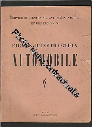 Seller image for Fiches d'instruction automobile. service de l'entrainement prparatoire et des rserves for sale by Dmons et Merveilles