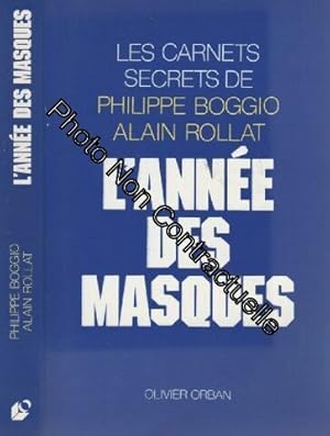 Image du vendeur pour L'annee des masques : les carnets secrets de mis en vente par Dmons et Merveilles