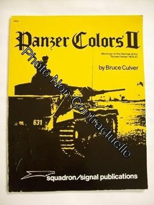 Image du vendeur pour Panzer Colors II Markings of the German Army Panzer forces 1939-1945 mis en vente par Dmons et Merveilles