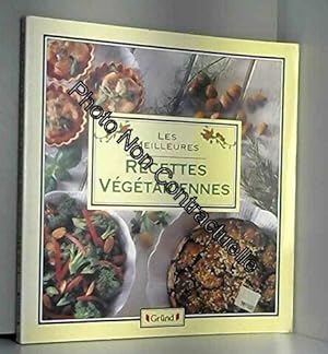 Seller image for Les meilleures recettes vgtariennes for sale by Dmons et Merveilles
