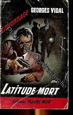 Seller image for Latitude mort for sale by Dmons et Merveilles
