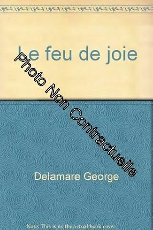 Seller image for Le feu de joie for sale by Dmons et Merveilles