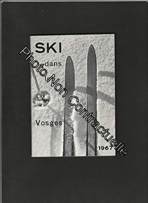 Imagen del vendedor de Annuaire SKI DANS LES VOSGES Saison 1966-1967 a la venta por Dmons et Merveilles