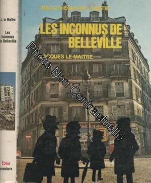 Bild des Verkufers fr Les inconnus de Belleville zum Verkauf von Dmons et Merveilles