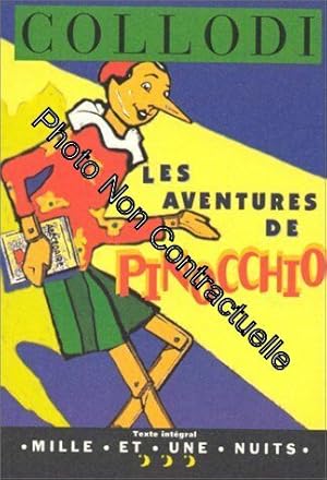 Image du vendeur pour Les aventures de Pinocchio mis en vente par Dmons et Merveilles