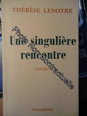 Seller image for Une singulire rencontre for sale by Dmons et Merveilles