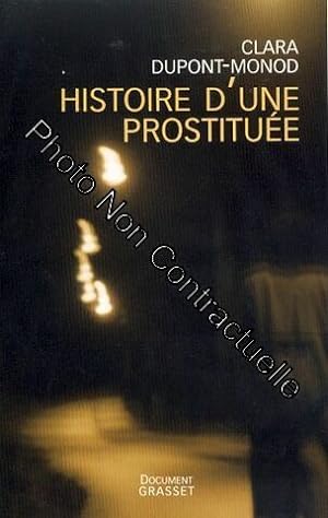 Seller image for Histoire d'une prostitue for sale by Dmons et Merveilles