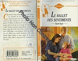 Imagen del vendedor de Le ballet des sentiments a la venta por Dmons et Merveilles