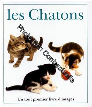 Bild des Verkufers fr Les chatons zum Verkauf von Dmons et Merveilles