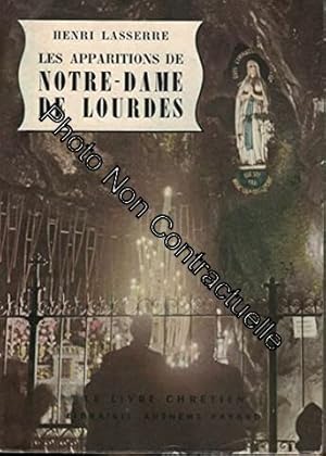 Imagen del vendedor de Les Apparitions De Notre-Dame De Lourdes a la venta por Dmons et Merveilles
