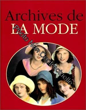 Seller image for Archives de la mode for sale by Dmons et Merveilles