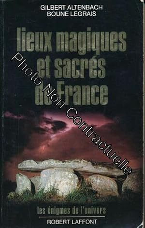 Seller image for LIEUX MAGIQUES ET SACRES DE FRANCE for sale by Dmons et Merveilles