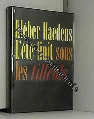 Seller image for Klber Haedens. L'Et finit sous les tilleuls for sale by Dmons et Merveilles