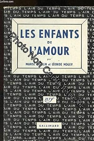 Seller image for Les enfants de l'amour for sale by Dmons et Merveilles