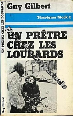 Seller image for Un pre?tre chez les loubards (Stock 2 [i.e. deux] : Te?moigner) (French Edition) for sale by Dmons et Merveilles