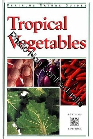 Imagen del vendedor de Tropical Vegetables a la venta por Dmons et Merveilles