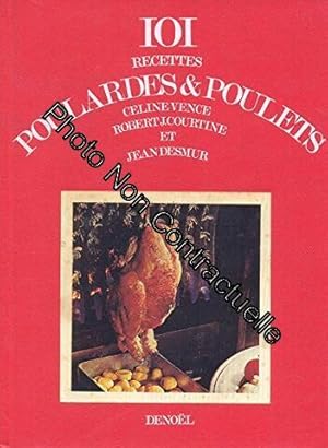 Seller image for 101 recettes - Poulardes et poulets for sale by Dmons et Merveilles