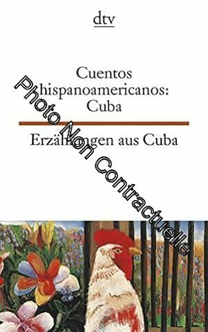 Seller image for Erzhlungen aus Kuba. / Cuentos hispanoamericanos: Cuba for sale by Dmons et Merveilles