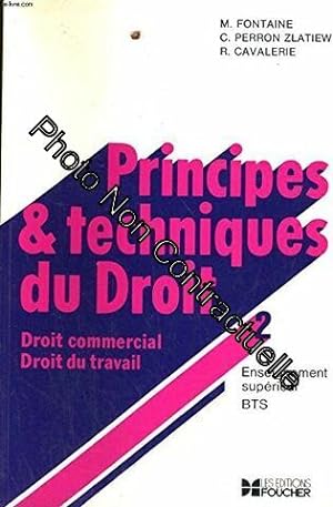 Seller image for Principes et techniques du droit Tome 21: Droit commercial droit du travail for sale by Dmons et Merveilles
