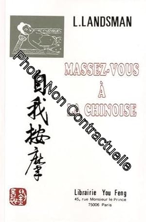 Immagine del venditore per Massez-vous a la chinoise venduto da Dmons et Merveilles