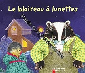 Image du vendeur pour Le Blaireau  lunettes mis en vente par Dmons et Merveilles