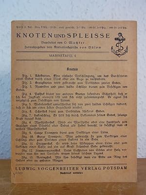 Seller image for Knoten und Spleisse. Marinetafel 6 for sale by Antiquariat Weber