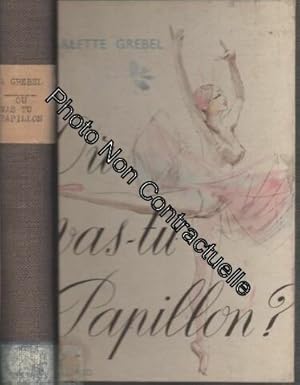 Seller image for O vas-tu papillon for sale by Dmons et Merveilles