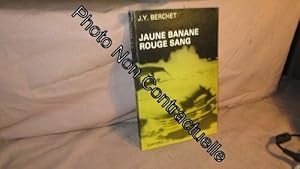 Imagen del vendedor de Jaune banane rouge sang a la venta por Dmons et Merveilles