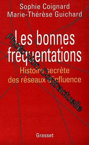Seller image for Les bonnes frquentations for sale by Dmons et Merveilles