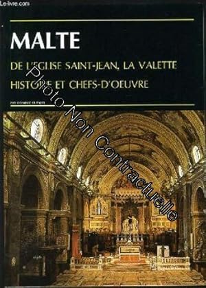 Immagine del venditore per MALTE de l'glise saint Jean La Valette histoire et chefs d'oeuvre venduto da Dmons et Merveilles