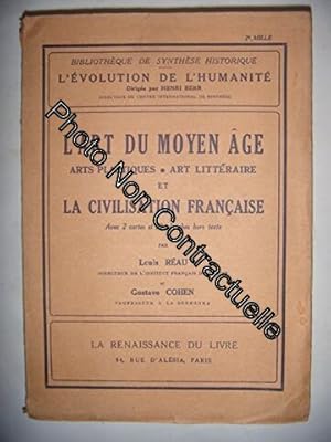 Seller image for L'art du moyen age - art plastique art litteraire et la civilisation francaise for sale by Dmons et Merveilles