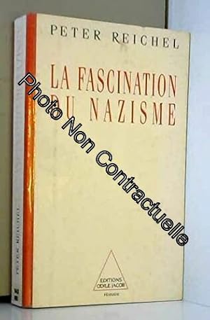 La Fascination du nazisme