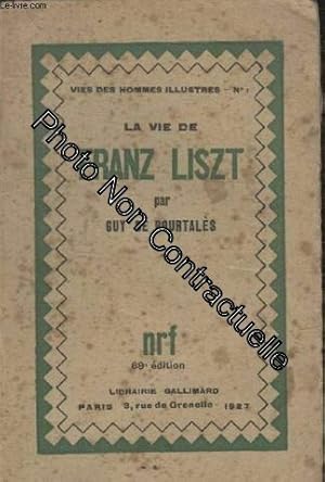 Seller image for COLLECTION VIES DES HOMMES ILLUSTRES N 1. FRANZ LISZT for sale by Dmons et Merveilles