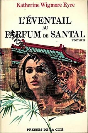 Seller image for L'ventail au parfum de Santal for sale by Dmons et Merveilles