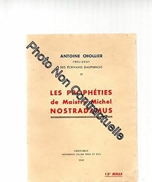 Seller image for Les Propheties De Maistre Michel Nostradamus for sale by Dmons et Merveilles