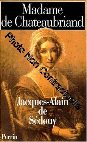 Seller image for Madame de Chateaubriand for sale by Dmons et Merveilles