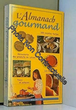 Seller image for L'Almanach gourmand for sale by Dmons et Merveilles