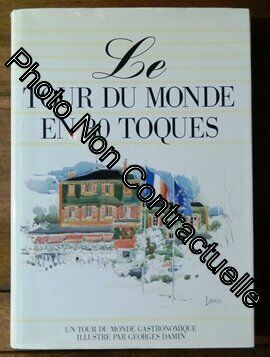 Immagine del venditore per Le tour du monde en 80 toques venduto da Dmons et Merveilles