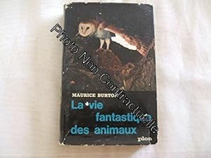 Immagine del venditore per Maurice Burton . La Vie fantastique des animaux : La ralit rejoint la lgende. eAnimal legends. More animal legendse. Traduit de l'anglais par Guy de Germiny et Bernard Heuvelmans venduto da Dmons et Merveilles