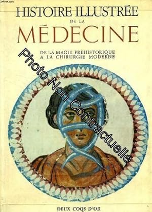 Seller image for Histoire illustree de la medecine for sale by Dmons et Merveilles