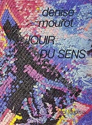 Seller image for Jouir du sens for sale by Dmons et Merveilles