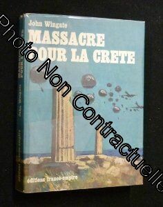 Imagen del vendedor de John Wingate. Massacre pour la Crte : ENever so proude. Traduit de l'anglais par R. Ren Jouan a la venta por Dmons et Merveilles