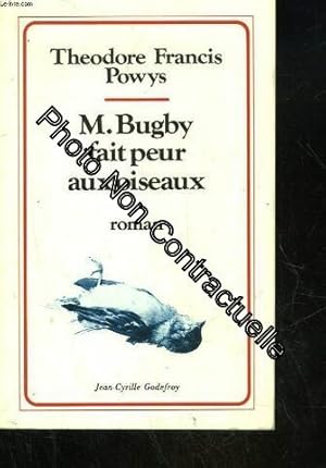 Seller image for M. Bugby fait Peur aux Oiseaux for sale by Dmons et Merveilles