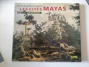 Imagen del vendedor de Monde Perdu Et Retrouve: Les Cites Mayas a la venta por Dmons et Merveilles