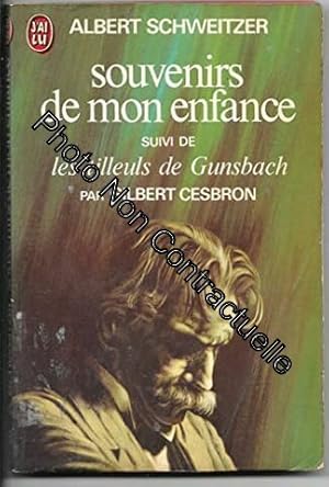 Seller image for Souvenirs de mon enfance suivi de Les tilleuls de Gunsbach (par Gilbert Cesbron) for sale by Dmons et Merveilles