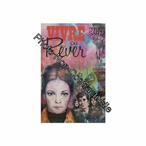 Seller image for Vivre ou rver for sale by Dmons et Merveilles