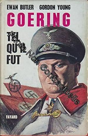 Seller image for Goering tel qu'il fut. ( marshal without glory the troubled life of hermann goering ) for sale by Dmons et Merveilles
