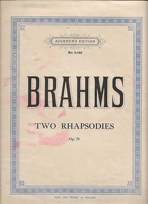Two Rhapsodies, Op.79. Piano solo. Revised and edited by Adolph Mann