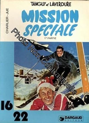 Image du vendeur pour Mission spciale (Une Aventure de Tanguy et Laverdure) mis en vente par Dmons et Merveilles